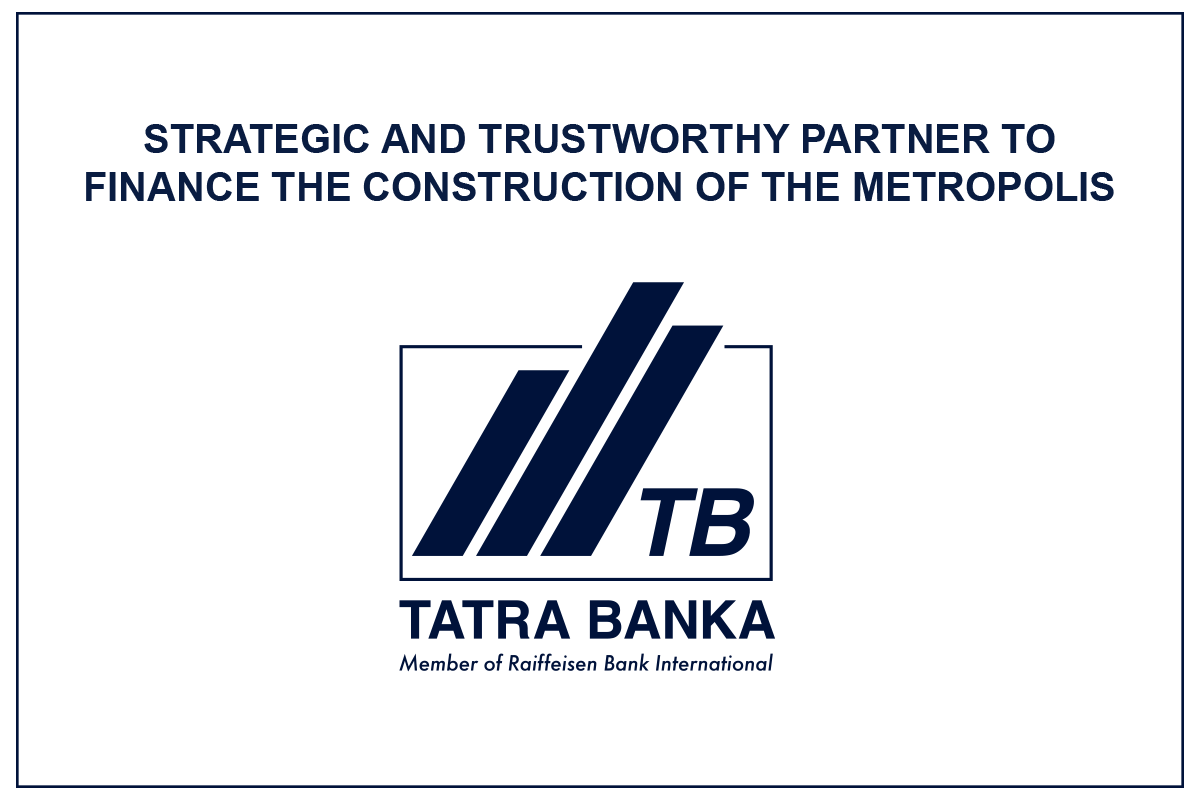 Mint Investments development company selects Tatra banka as its strategic and trustworthy partner to finance the construction of the Metropolis residential project